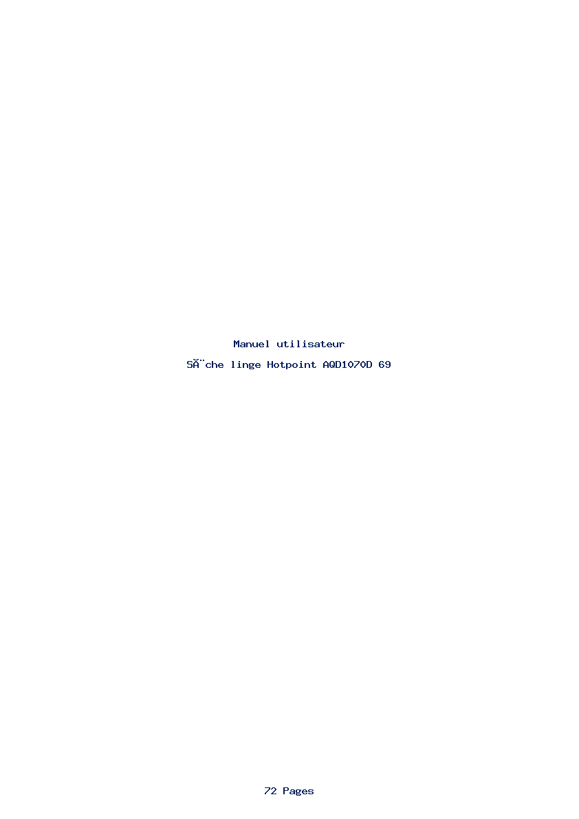 Page 1 de la notice Manuel utilisateur Hotpoint AQD1070D 69