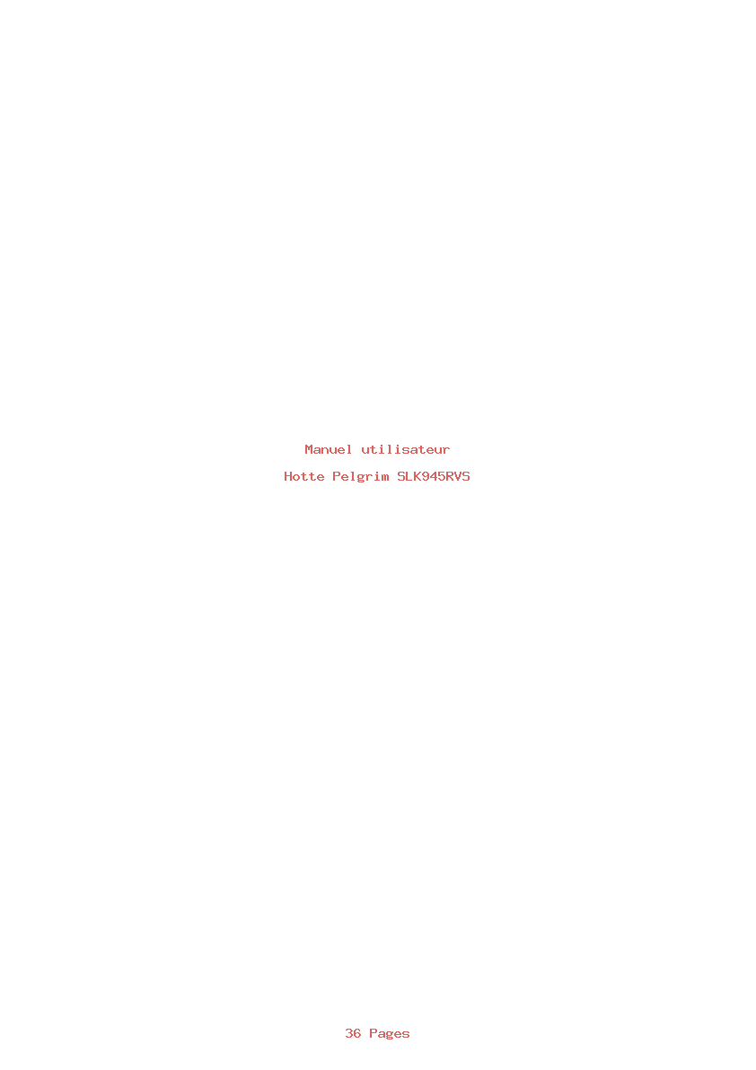 Page 1 de la notice Manuel utilisateur Pelgrim SLK945RVS