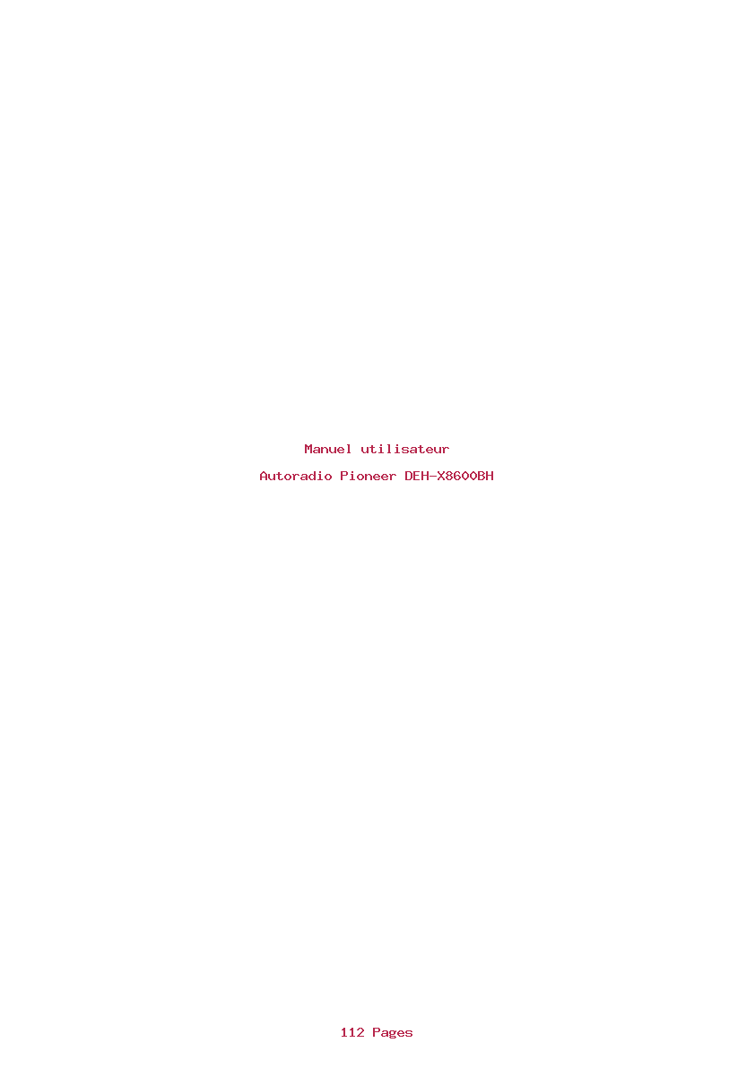 Page 1 de la notice Manuel utilisateur Pioneer DEH-X8600BH