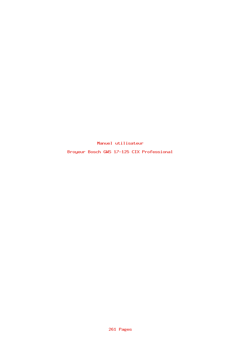 Page 1 de la notice Manuel utilisateur Bosch GWS 17-125 CIX Professional