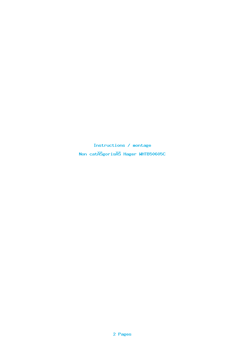 Page 1 de la notice Instructions / montage Hager WHTB50605C