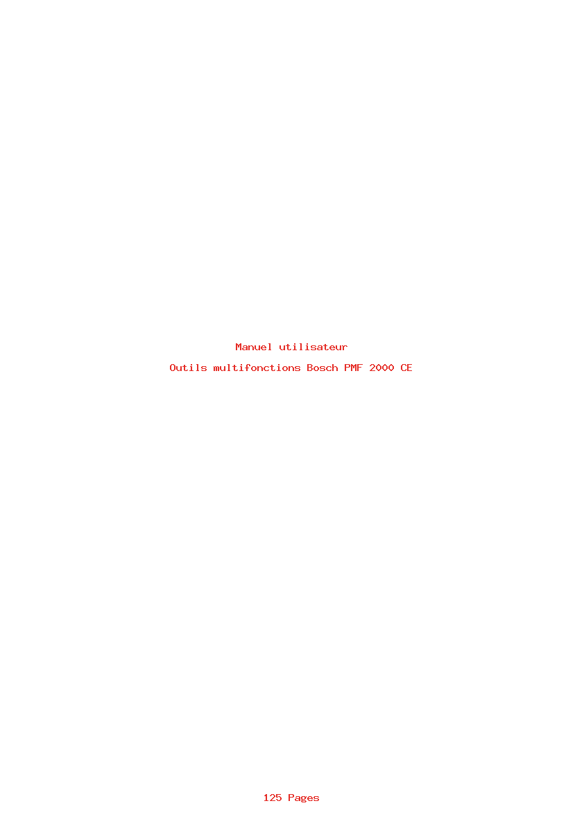 Page 1 de la notice Manuel utilisateur Bosch PMF 2000 CE