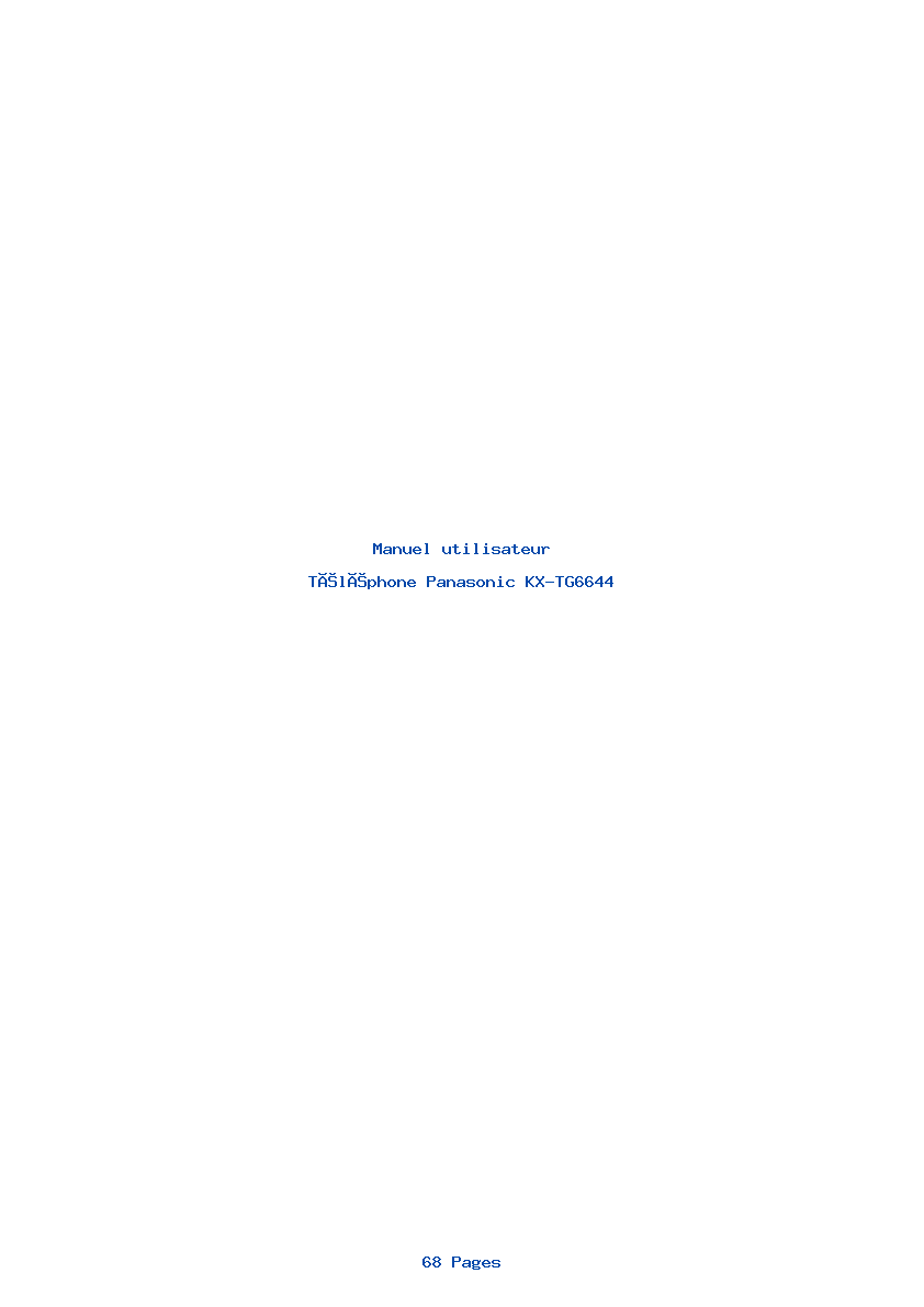 Page 1 de la notice Manuel utilisateur Panasonic KX-TG6644