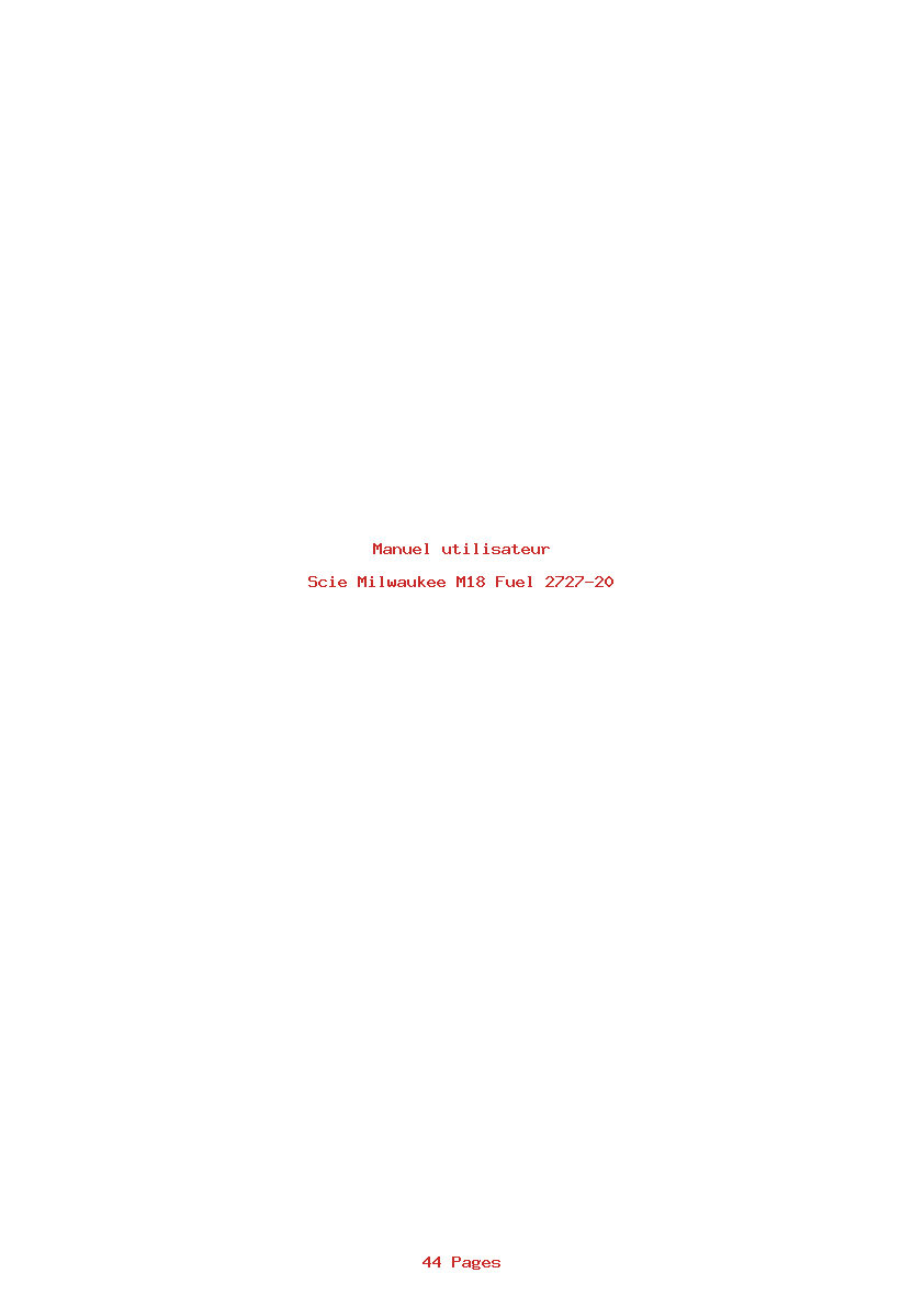 Page 1 de la notice Manuel utilisateur Milwaukee M18 Fuel 2727-20
