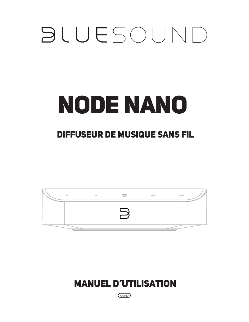 Page 1 de la notice Manuel utilisateur Bluesound Node Nano