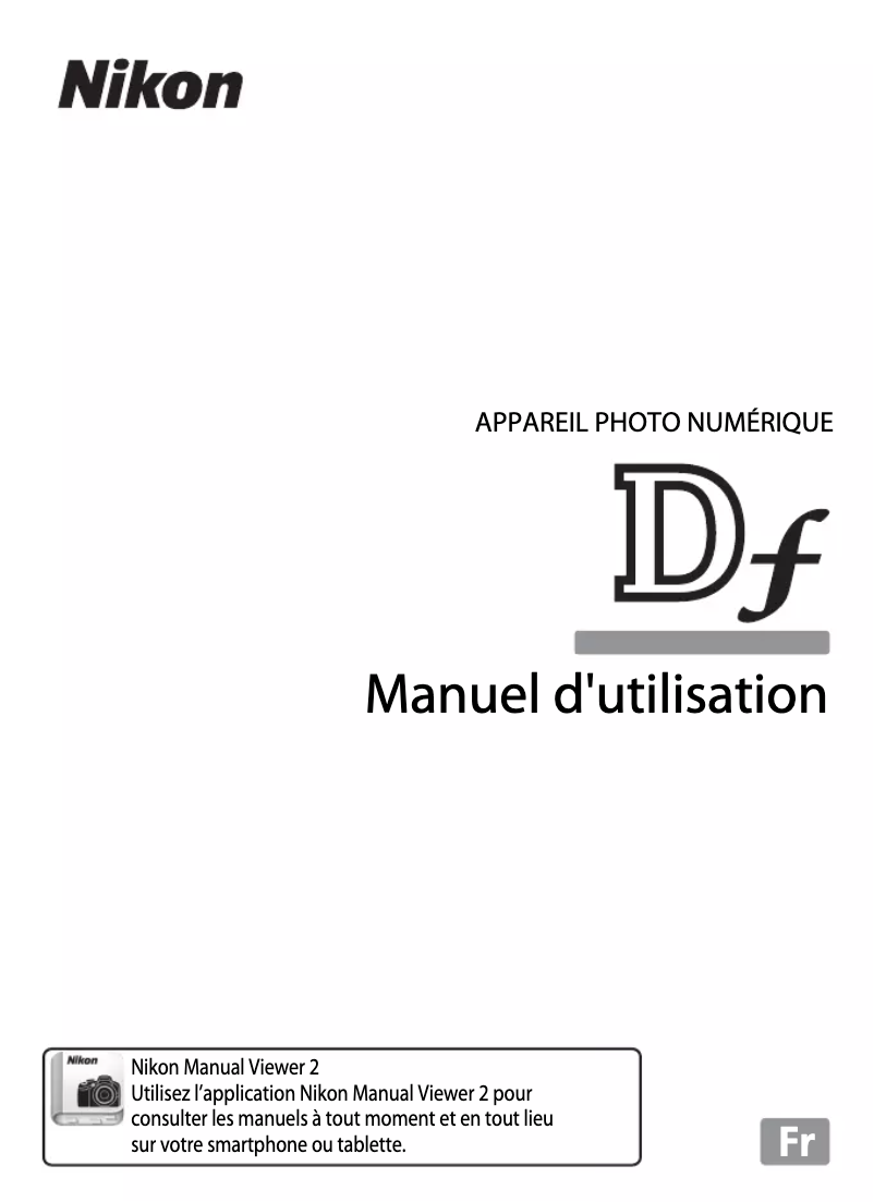 Page 1 de la notice Manuel utilisateur Nikon Df