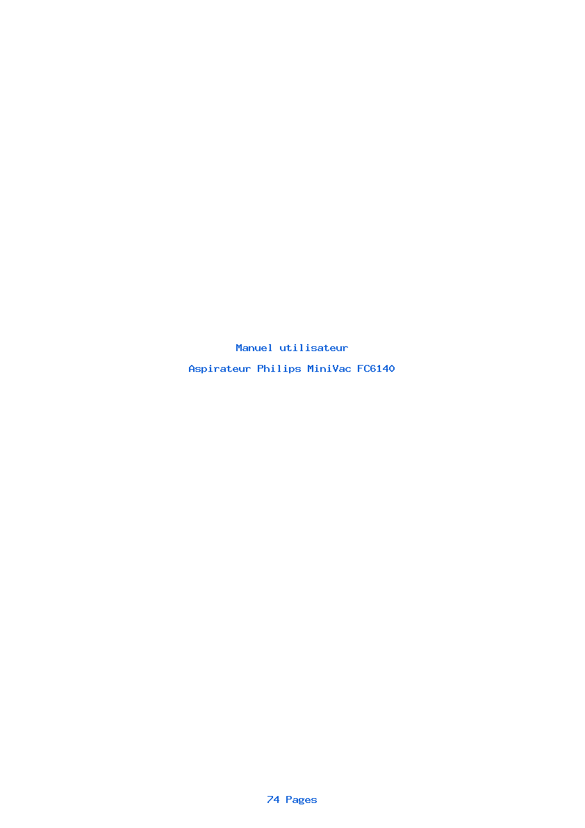 Page 1 de la notice Manuel utilisateur Philips MiniVac FC6140