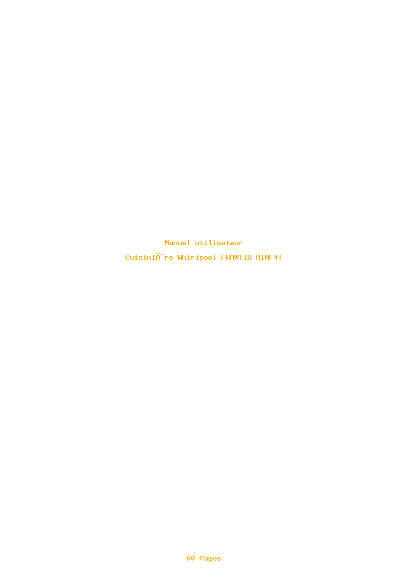 Page 1 de la notice Manuel utilisateur Whirlpool FRAMTID HINF4T