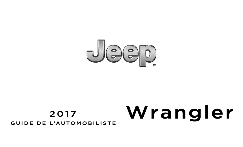 Page 1 de la notice Manuel utilisateur Jeep Wrangler (2017)