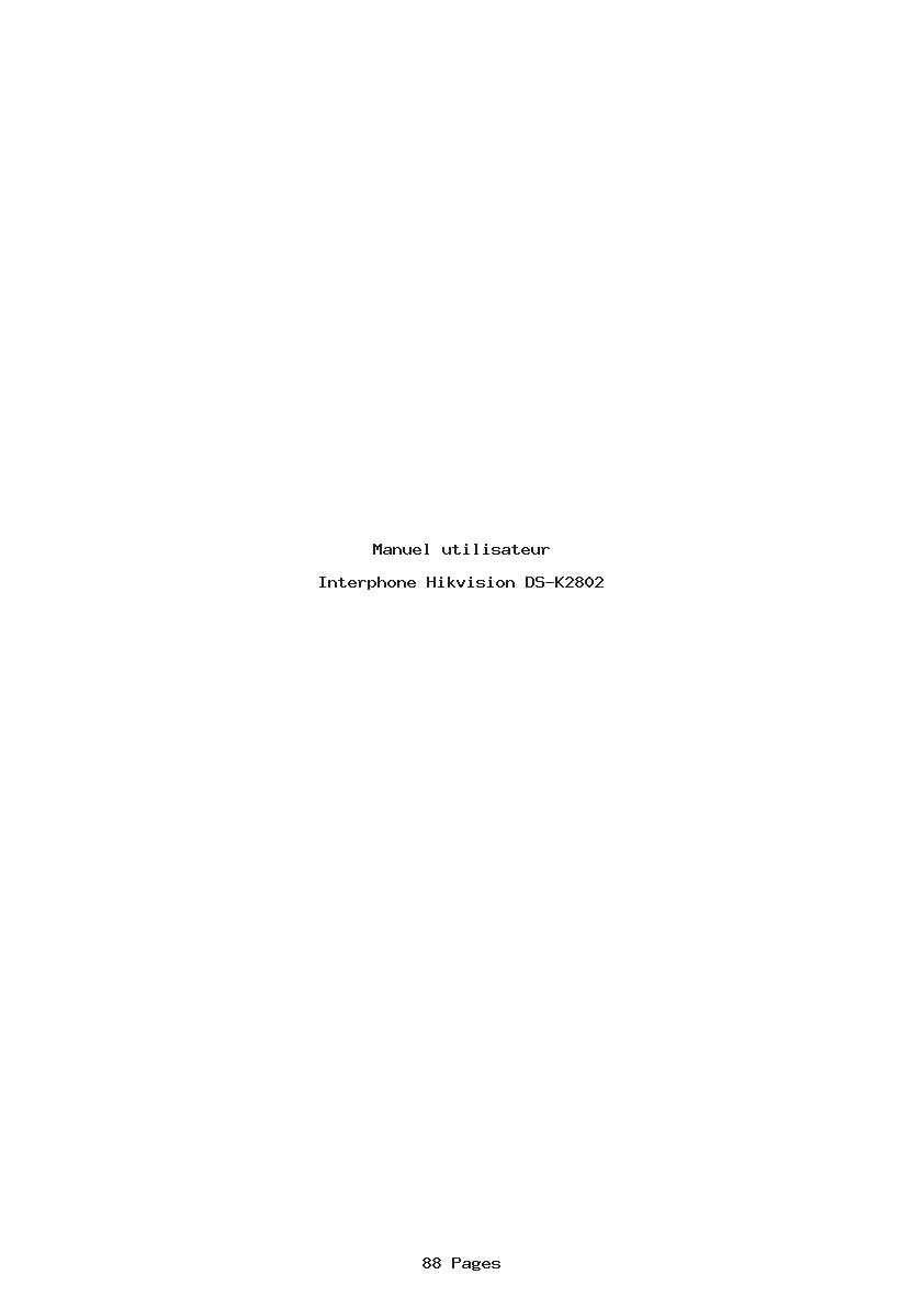 Page 1 de la notice Manuel utilisateur Hikvision DS-K2802