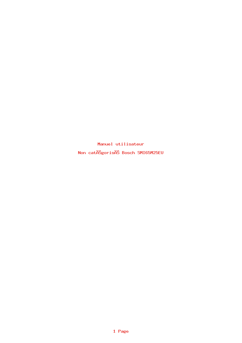 Page 1 de la notice Manuel utilisateur Bosch SMI65M25EU