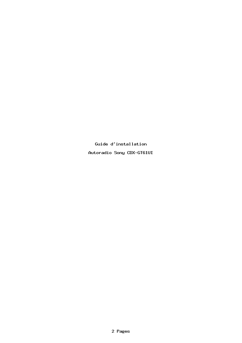 Page 1 de la notice Guide d'installation Sony CDX-GT61UI