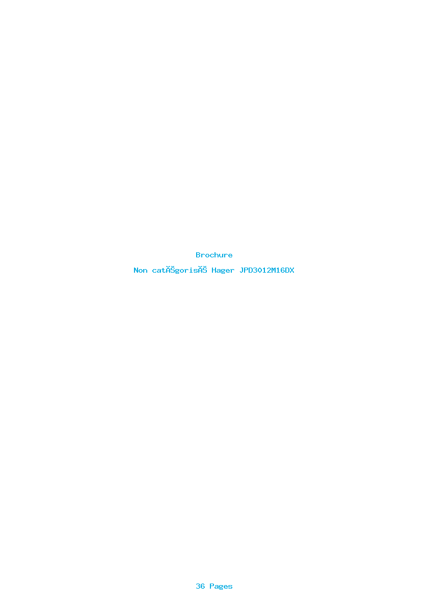 Page 1 de la notice Brochure Hager JPD3012M16DX
