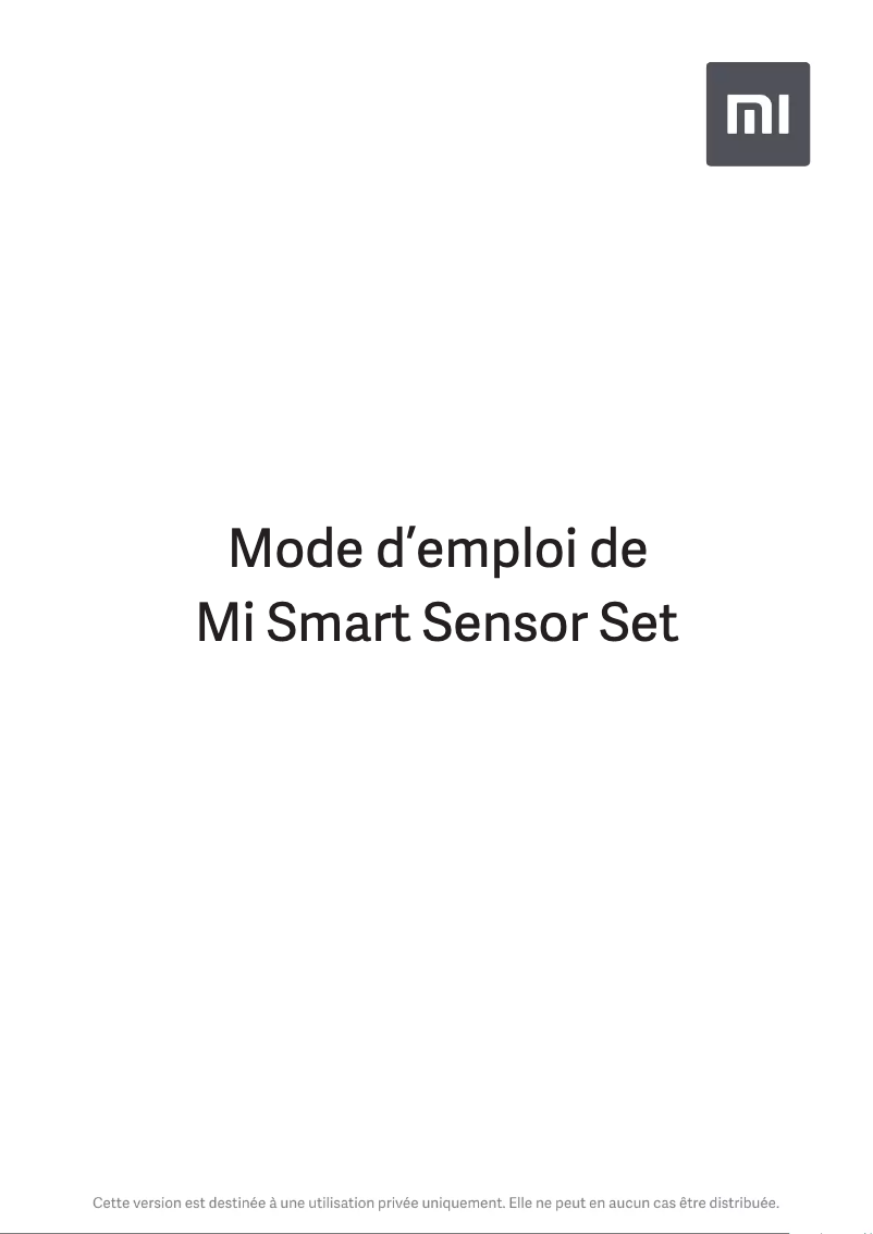 Page 1 de la notice Manuel utilisateur Xiaomi Mi Smart Sensor Set