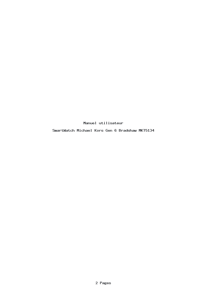 Page 1 de la notice Manuel utilisateur Michael Kors Gen 6 Bradshaw MKT5134