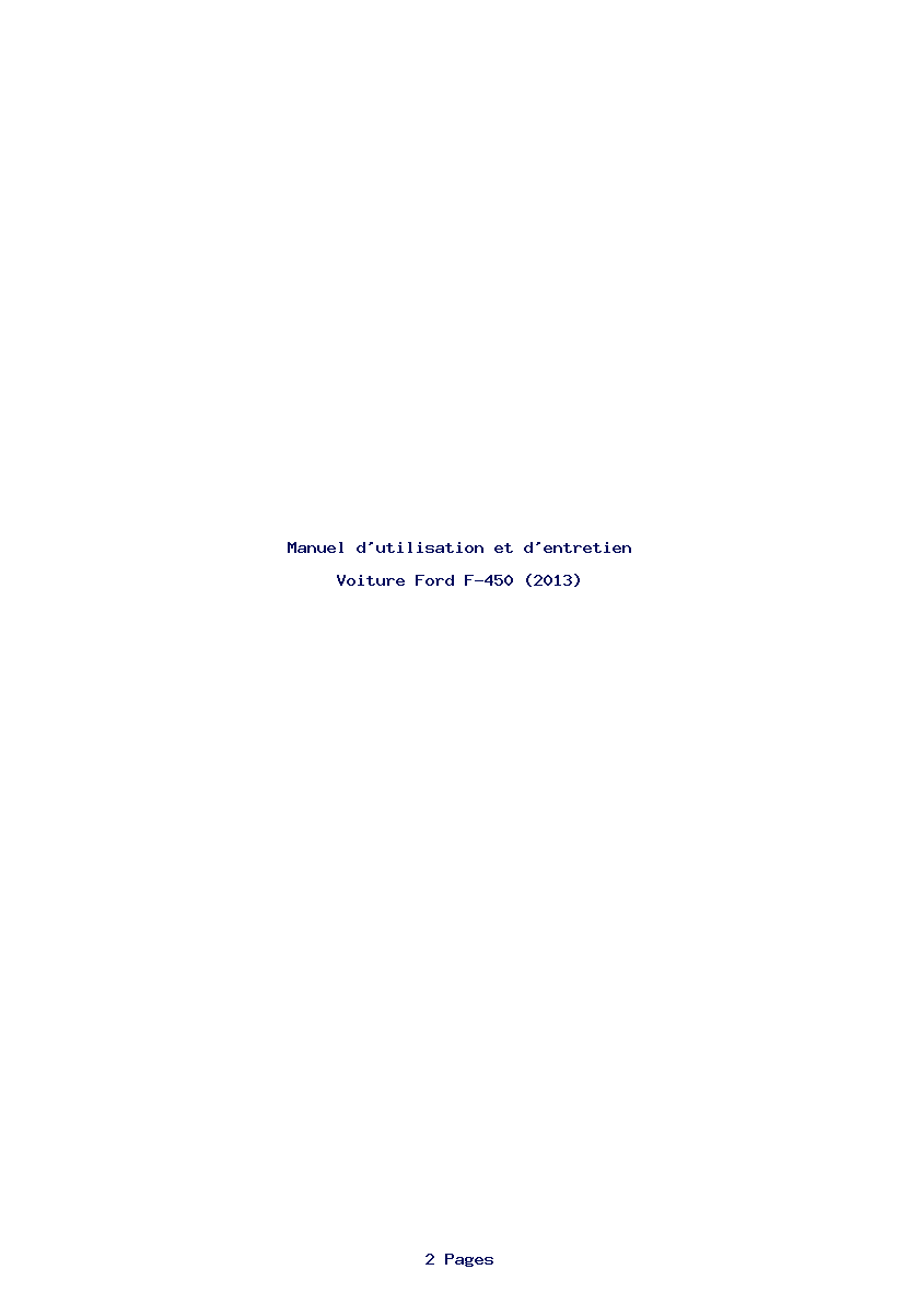 Page 1 de la notice Manuel d'utilisation et d'entretien Ford F-450 (2013)
