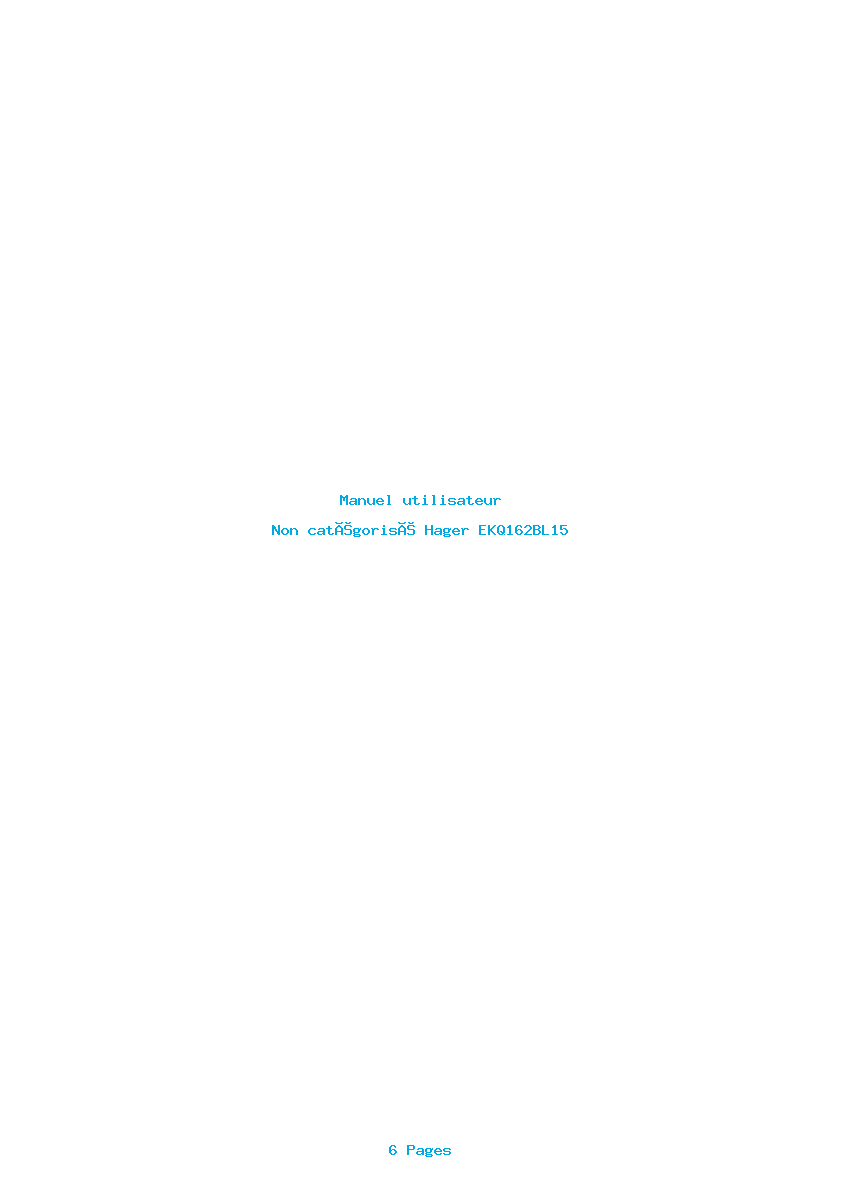 Page 1 de la notice Manuel utilisateur Hager EKQ162BL15