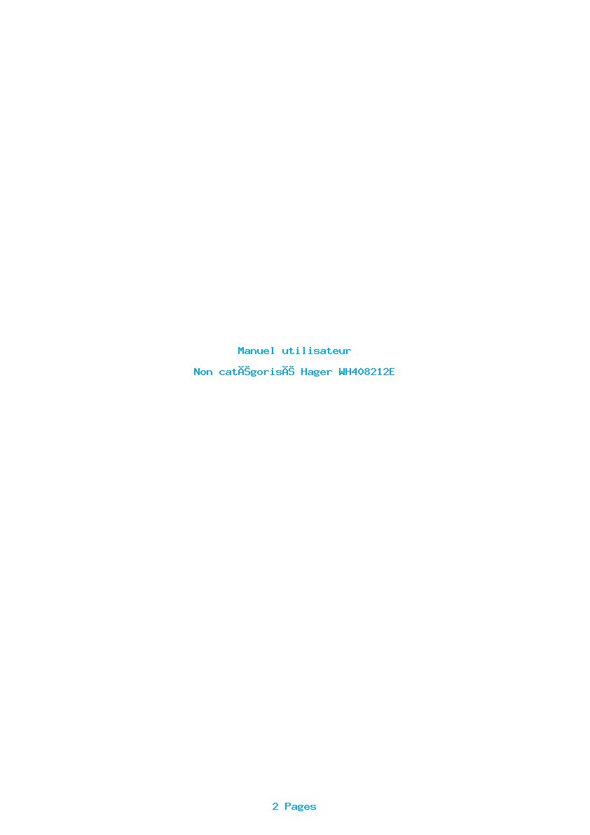 Page 1 de la notice Manuel utilisateur Hager WH408212E