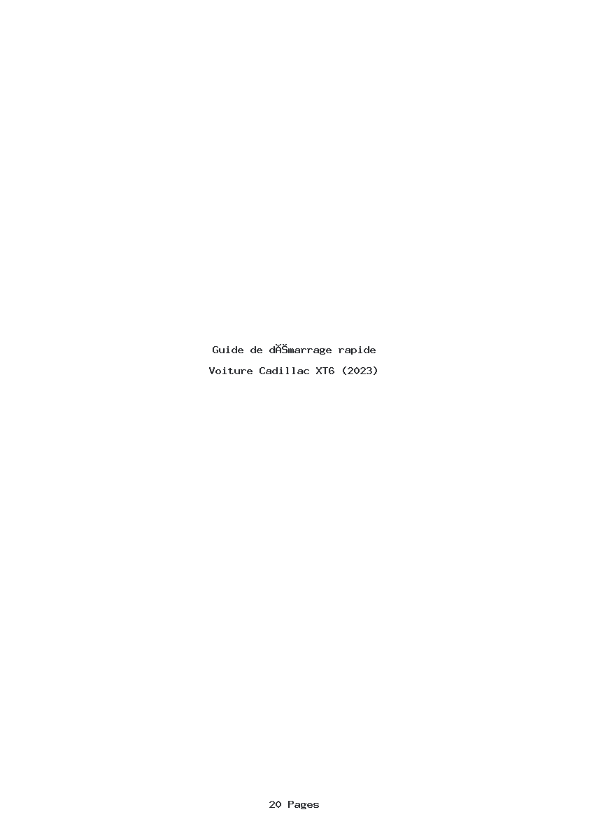 Page 1 de la notice Guide de démarrage rapide Cadillac XT6 (2023)