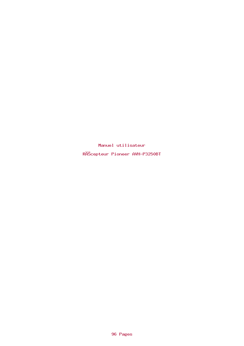 Page 1 de la notice Manuel utilisateur Pioneer AVH-P3250BT