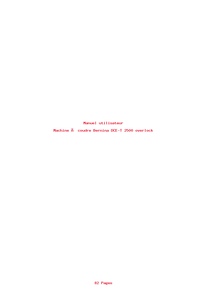 Page 1 de la notice Manuel utilisateur Bernina DCE-T 2500 overlock