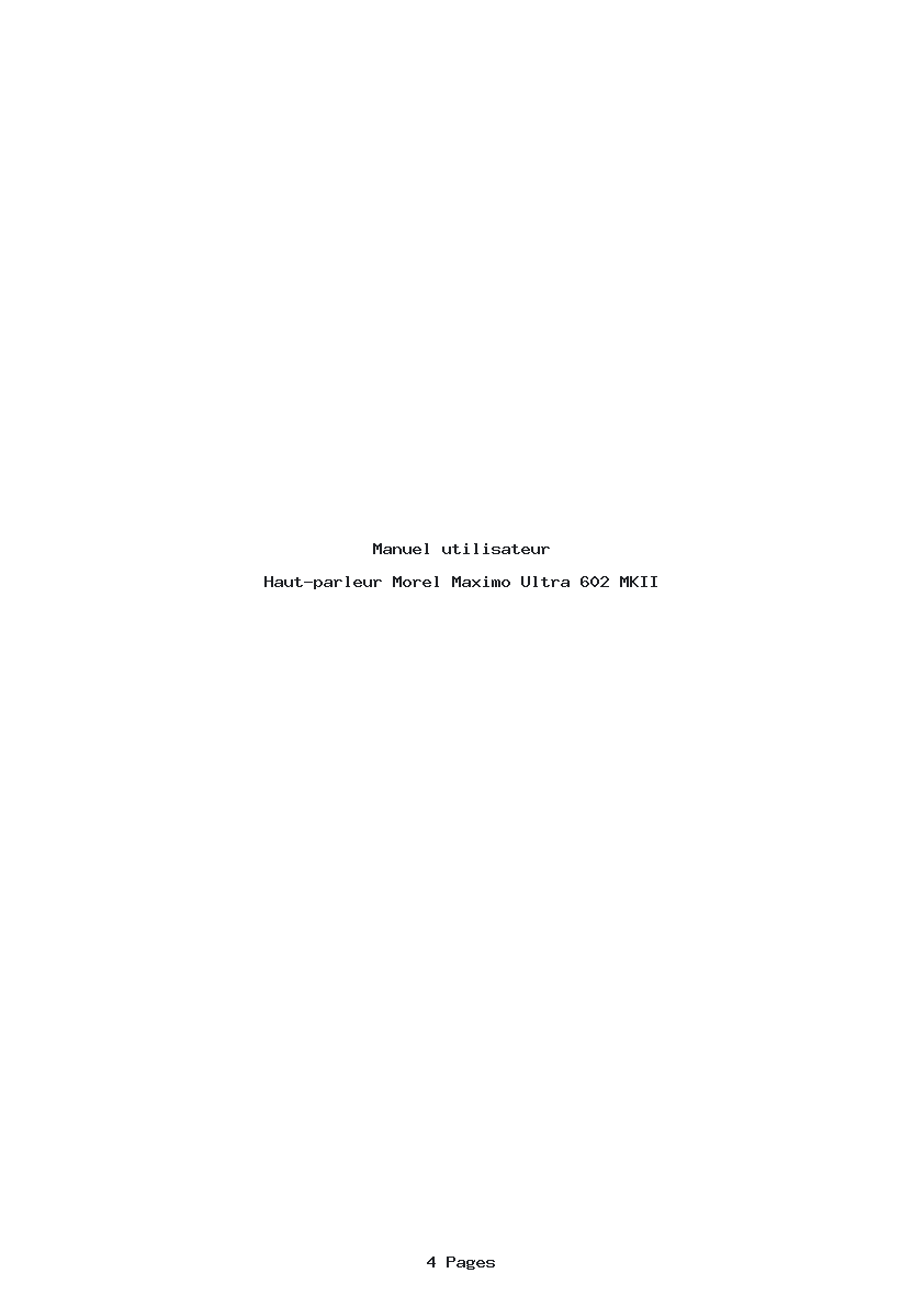 Page 1 de la notice Manuel utilisateur Morel Maximo Ultra 602 MKII