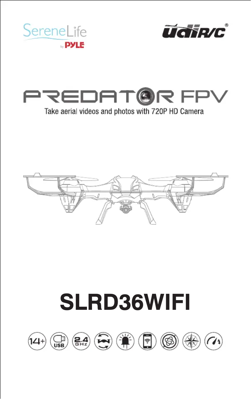 Page 1 de la notice Manuel utilisateur SereneLife Predator FPV SLRD36WIFI
