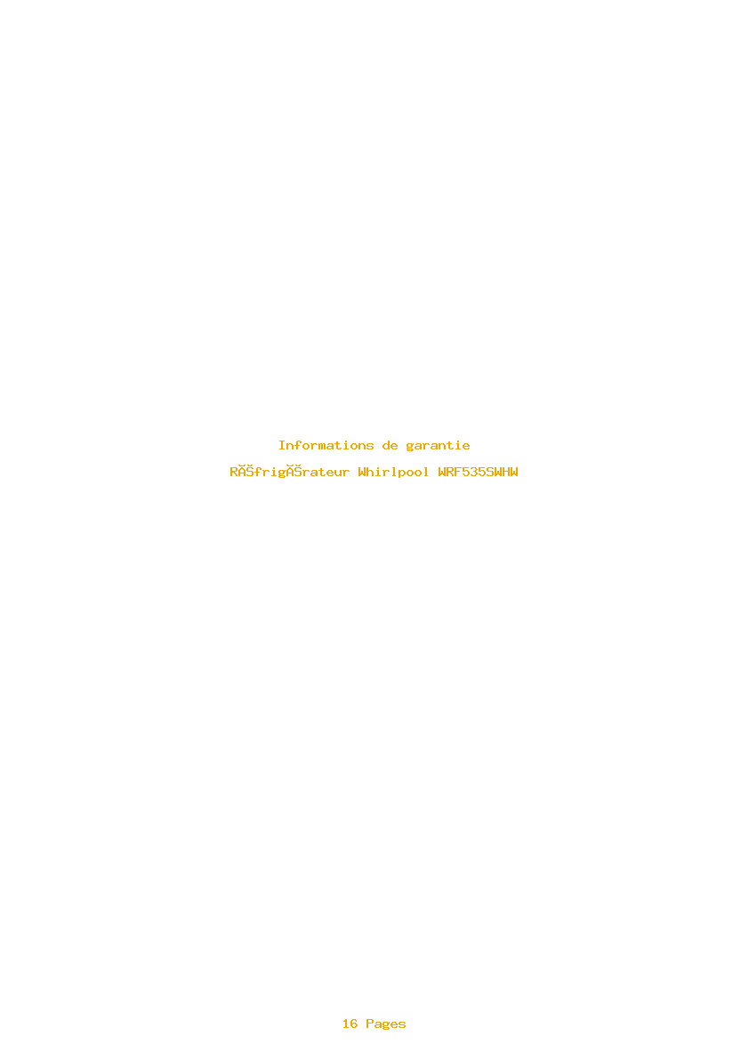 Page 1 de la notice Informations de garantie Whirlpool WRF535SWHW