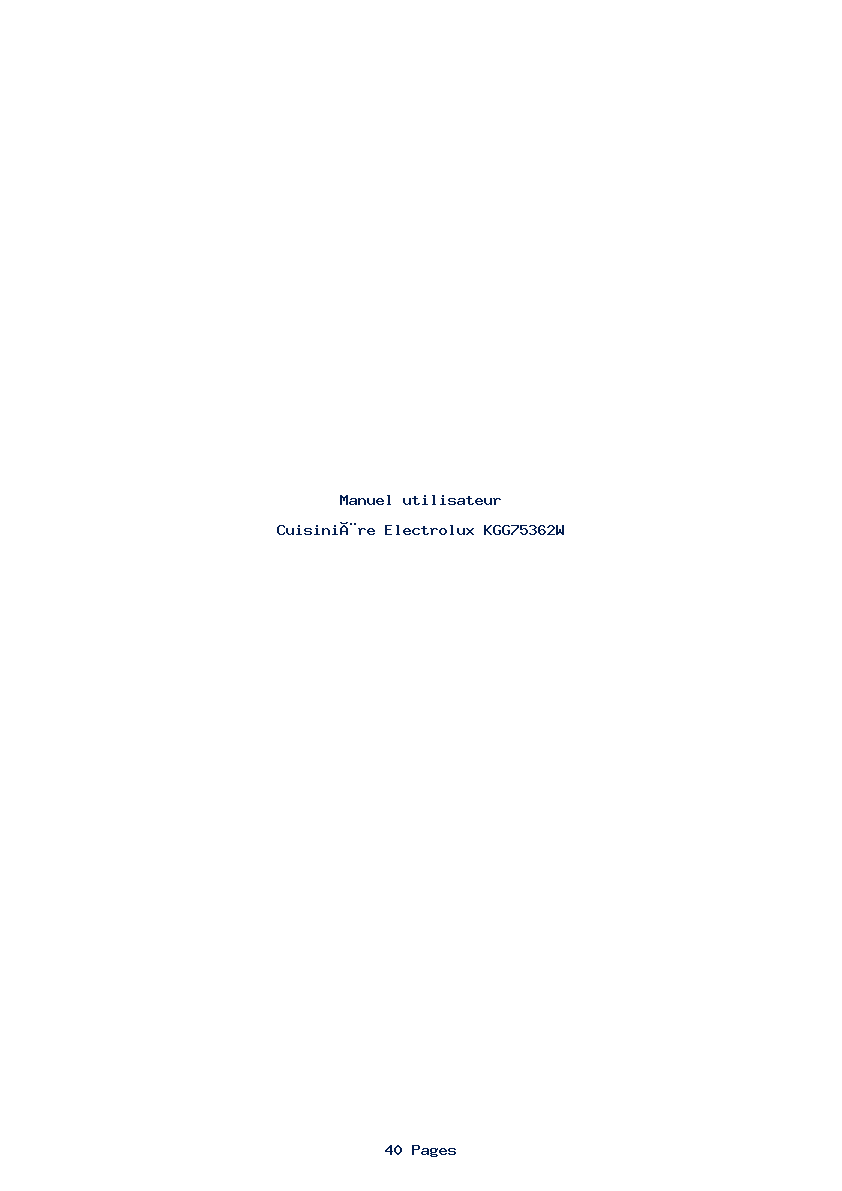 Page 1 de la notice Manuel utilisateur Electrolux KGG75362W