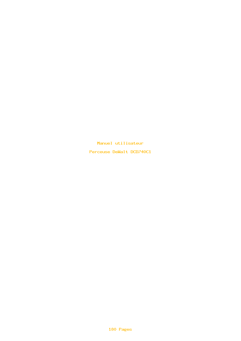 Page 1 de la notice Manuel utilisateur DeWalt DCD740C1