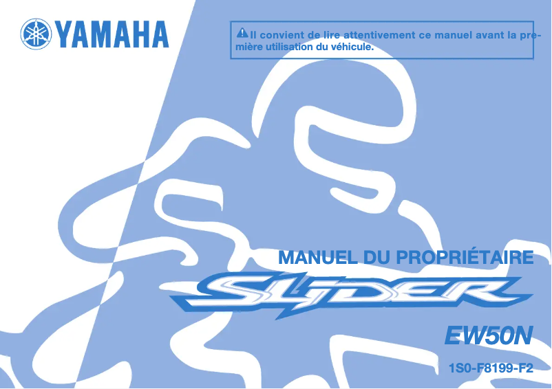 Page 1 de la notice Manuel utilisateur Yamaha Slider 50 (2014)