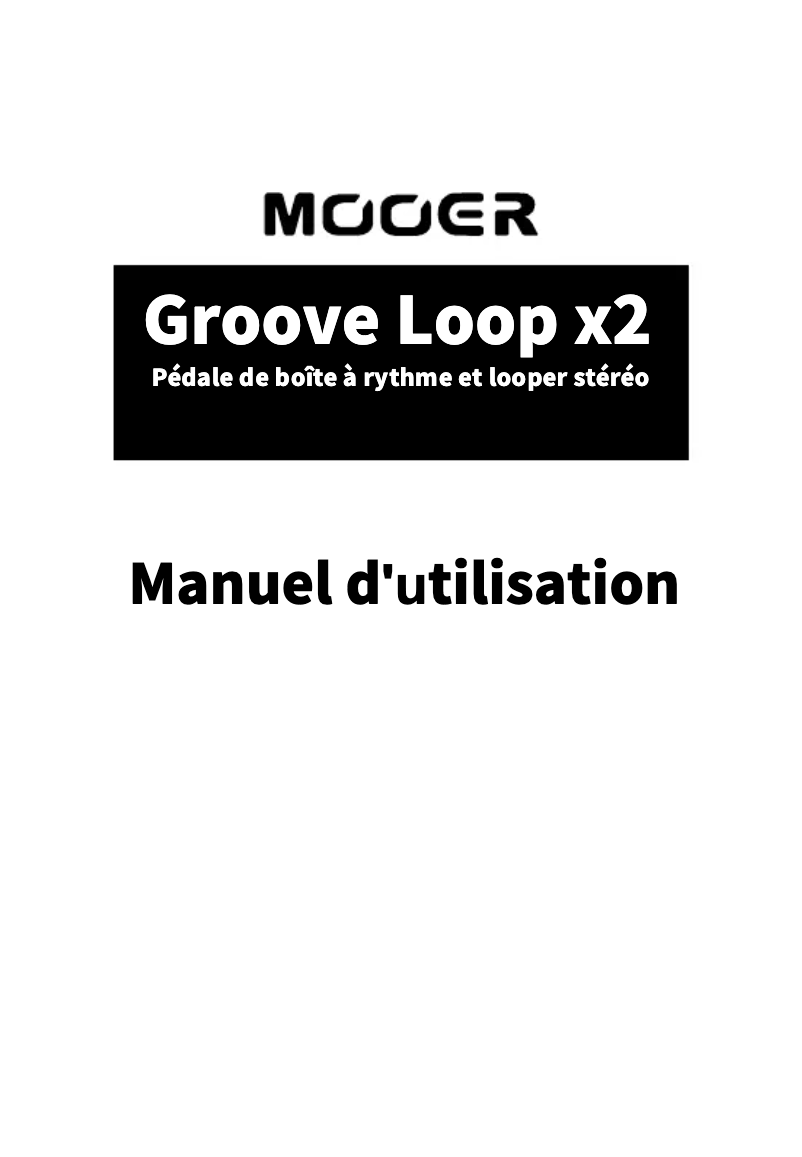 Página 1 del manual Manual de usuario Mooer Groove Loop X2