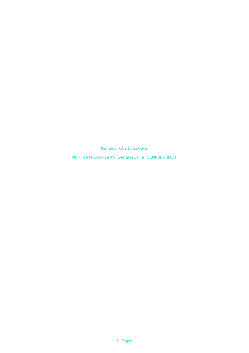 Page 1 de la notice Manuel utilisateur SereneLife SLMAQLGHD29