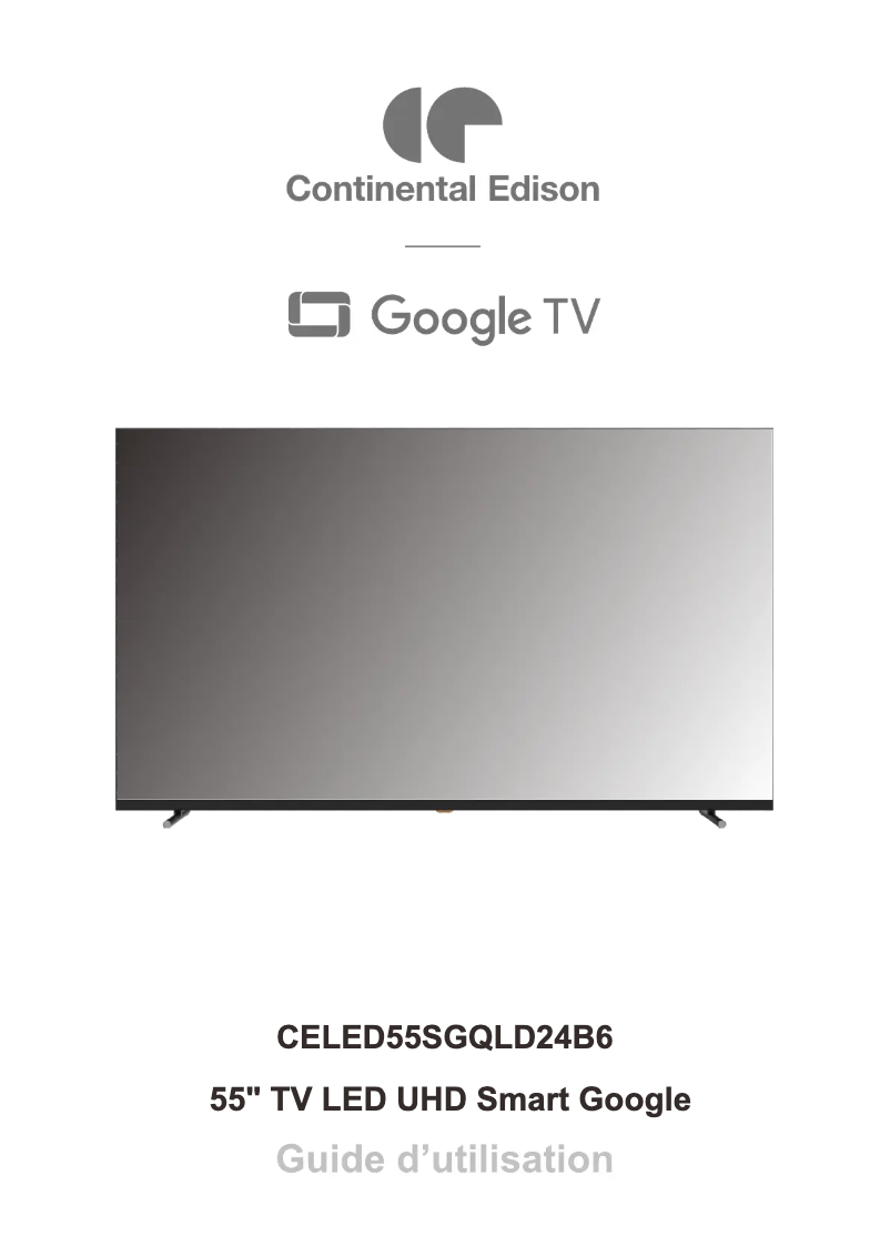 Page 1 de la notice Manuel utilisateur Continental Edison CELED55SGQLD24B6