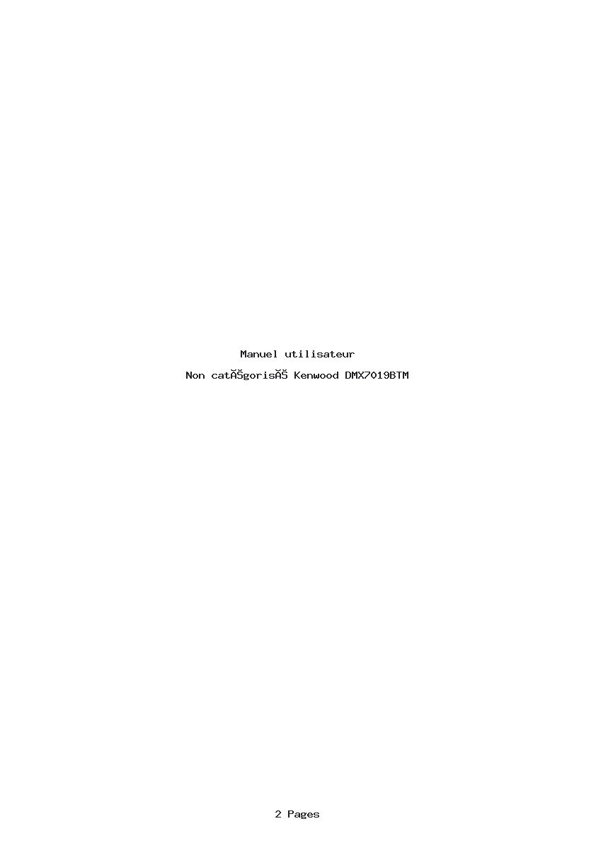 Page 1 de la notice Manuel utilisateur Kenwood DMX7019BTM