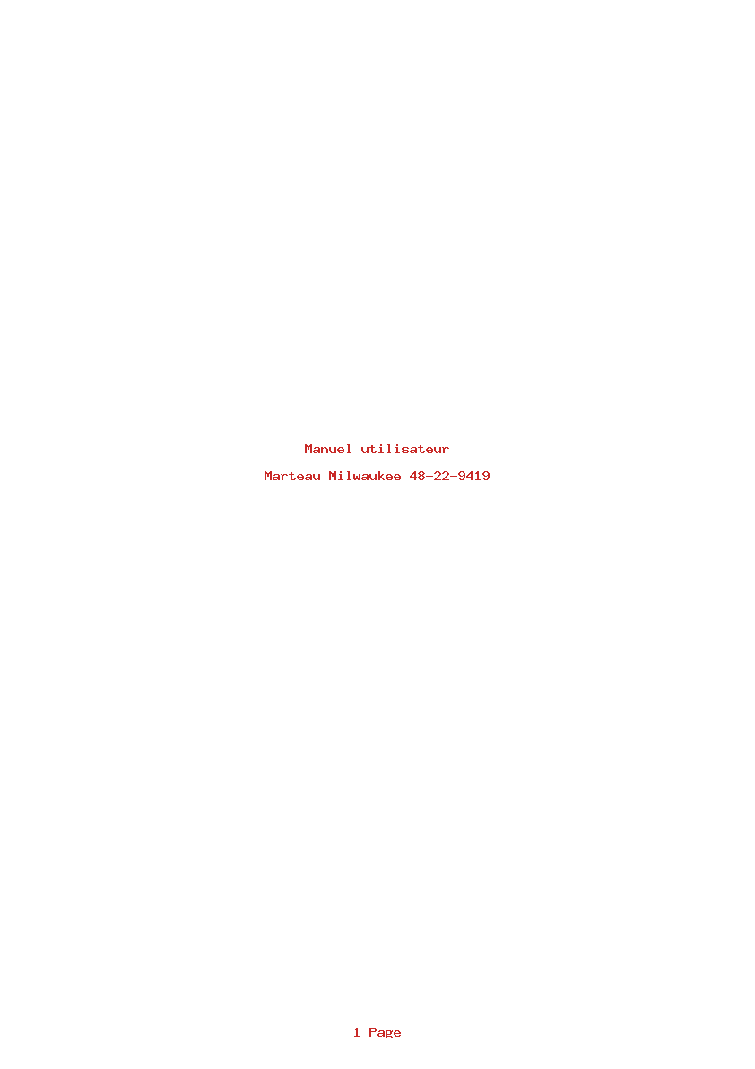 Page 1 de la notice Manuel utilisateur Milwaukee 48-22-9419