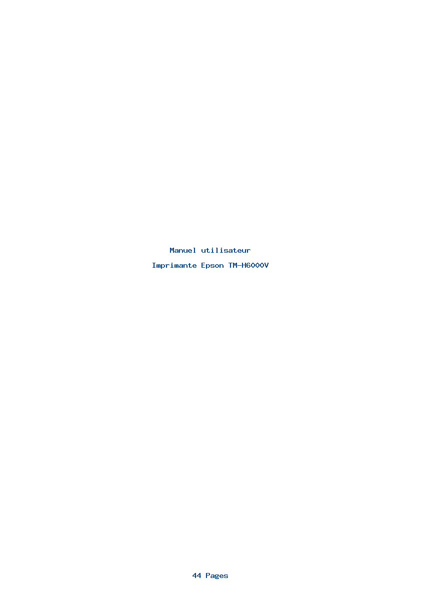 Page 1 de la notice Manuel utilisateur Epson TM-H6000V