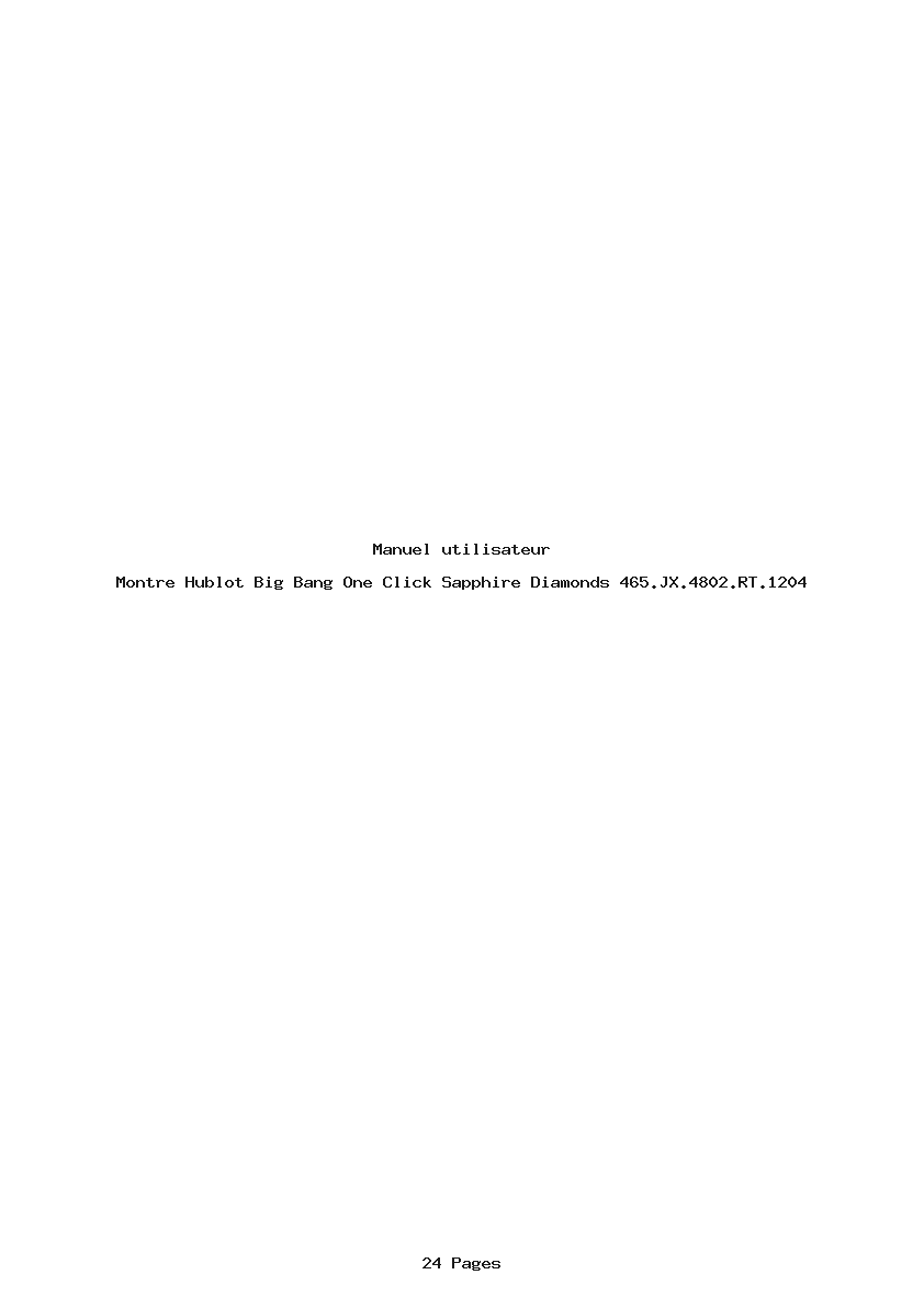 Page 1 de la notice Manuel utilisateur Hublot Big Bang One Click Sapphire Diamonds 465.JX.4802.RT.1204