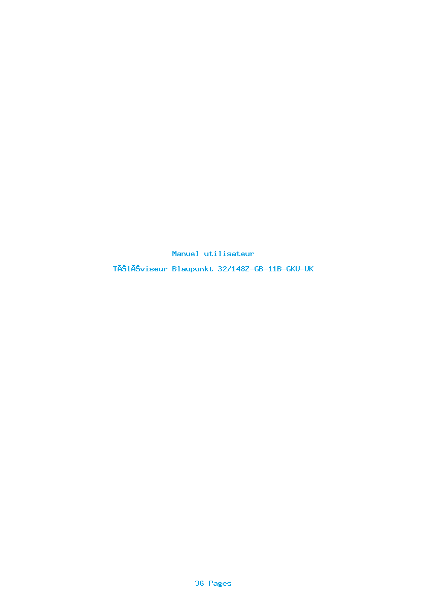 Page 1 de la notice Manuel utilisateur Blaupunkt 32/148Z-GB-11B-GKU-UK