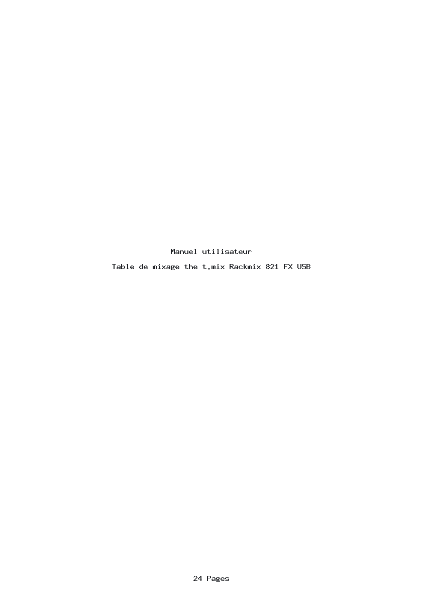 Page 1 de la notice Manuel utilisateur the t.mix Rackmix 821 FX USB