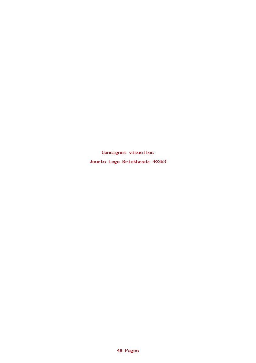Page 1 de la notice Consignes visuelles Lego Brickheadz 40353