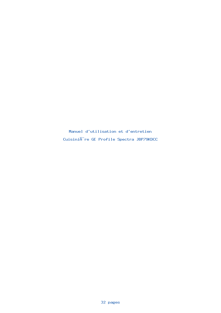 Page 1 de la notice Manuel d'utilisation et d'entretien GE Profile Spectra JBP79KDCC