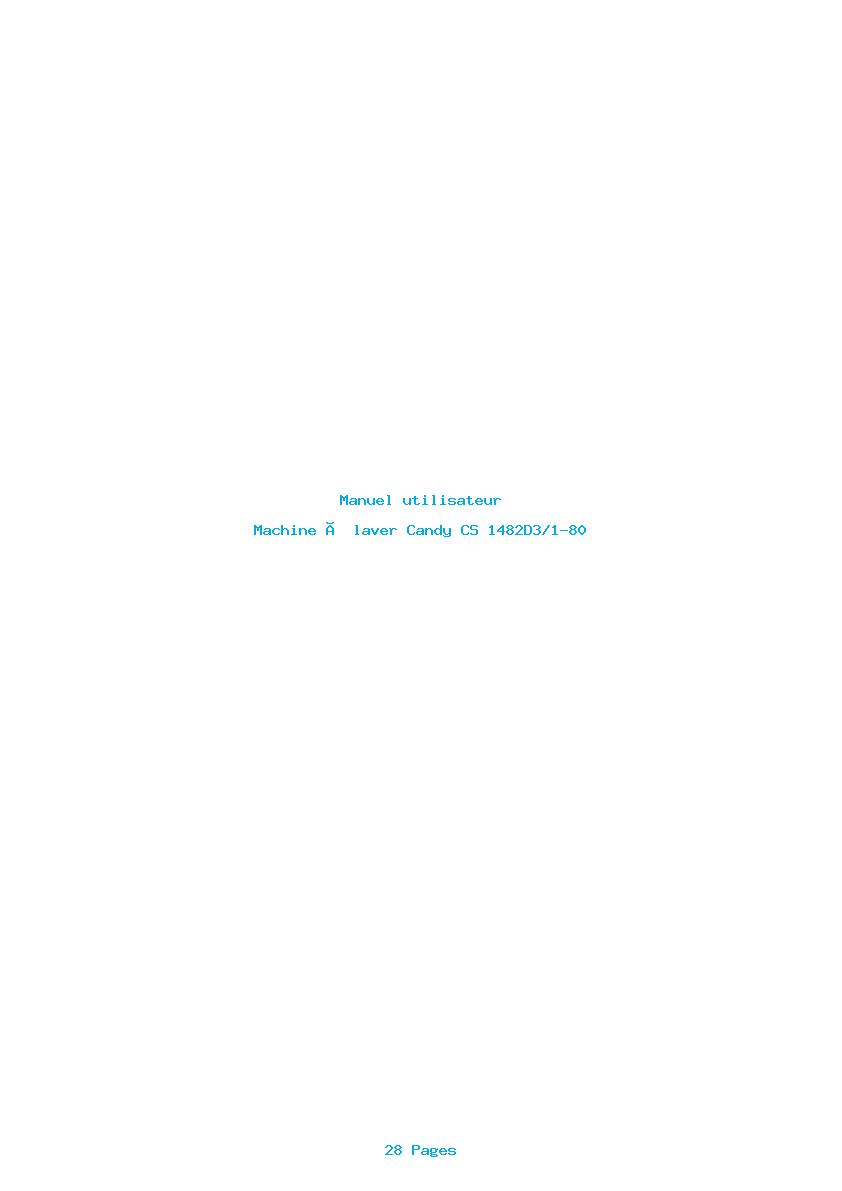 Page 1 de la notice Manuel utilisateur Candy CS 1482D3/1-80