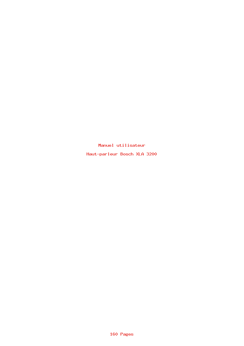 Page 1 de la notice Manuel utilisateur Bosch XLA 3200