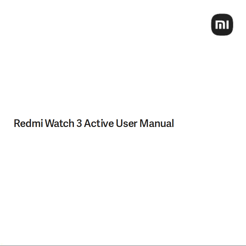 Page 1 de la notice Manuel utilisateur Xiaomi Redmi Watch 3 Active