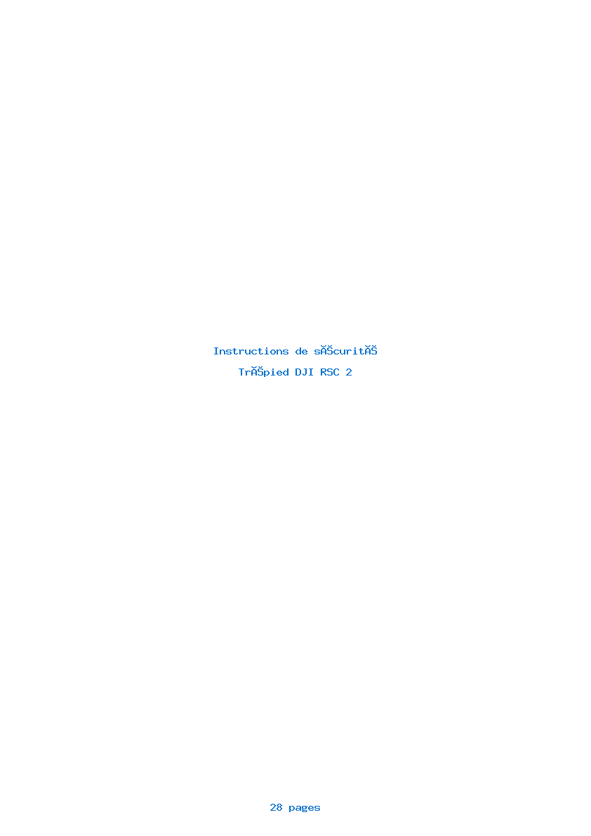 Page 1 de la notice Instructions de sécurité DJI RSC 2