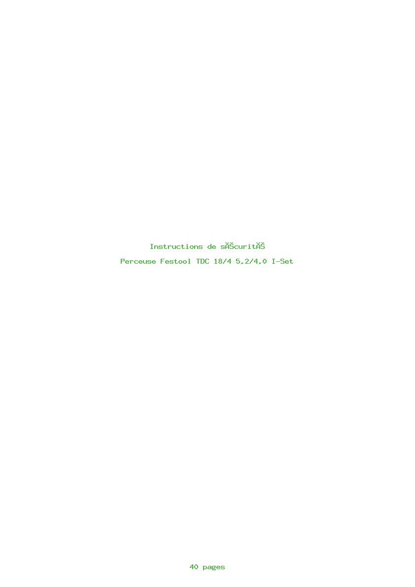 Page 1 de la notice Instructions de sécurité Festool TDC 18/4 5,2/4,0 I-Set