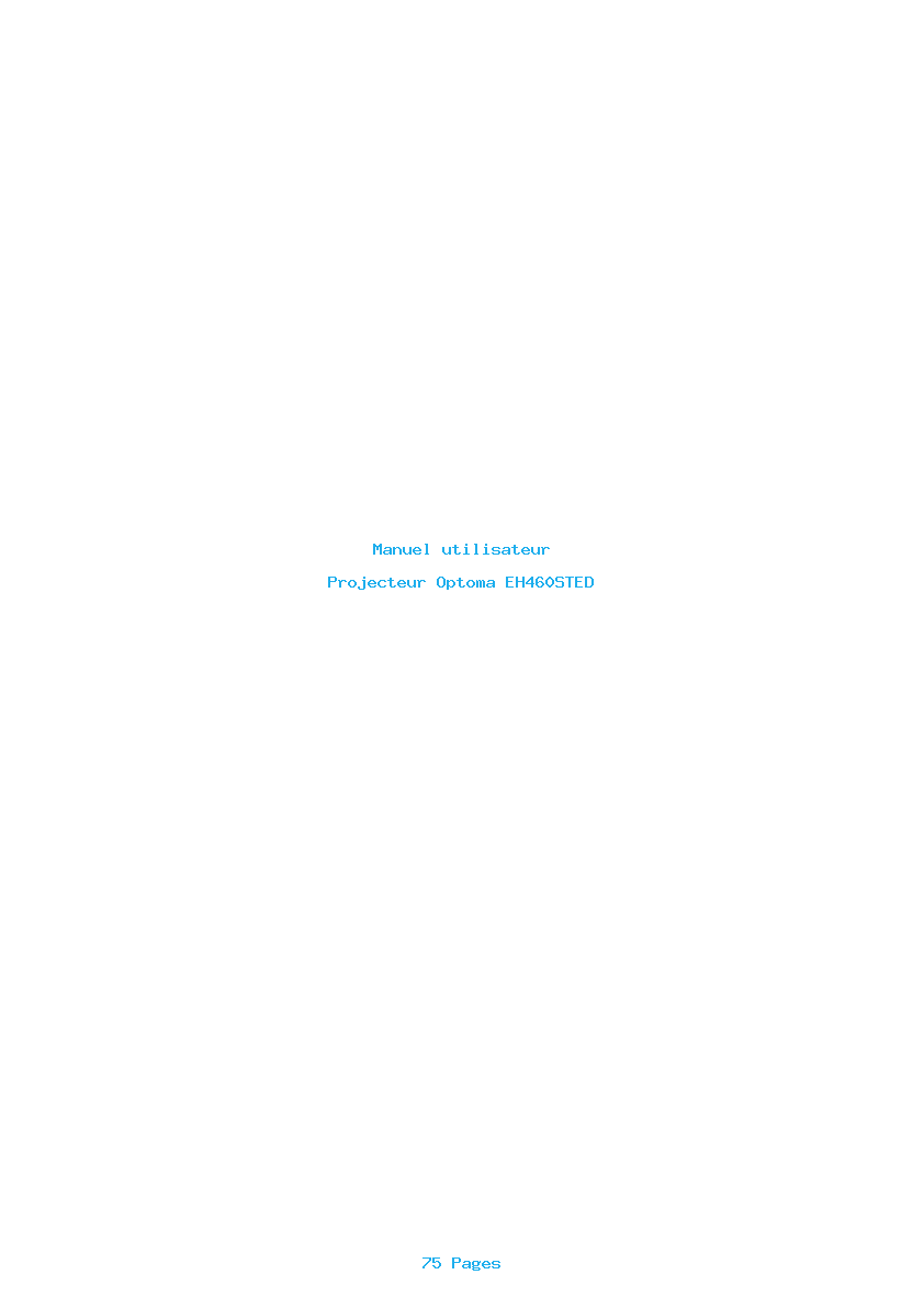 Page 1 de la notice Manuel utilisateur Optoma EH460STED