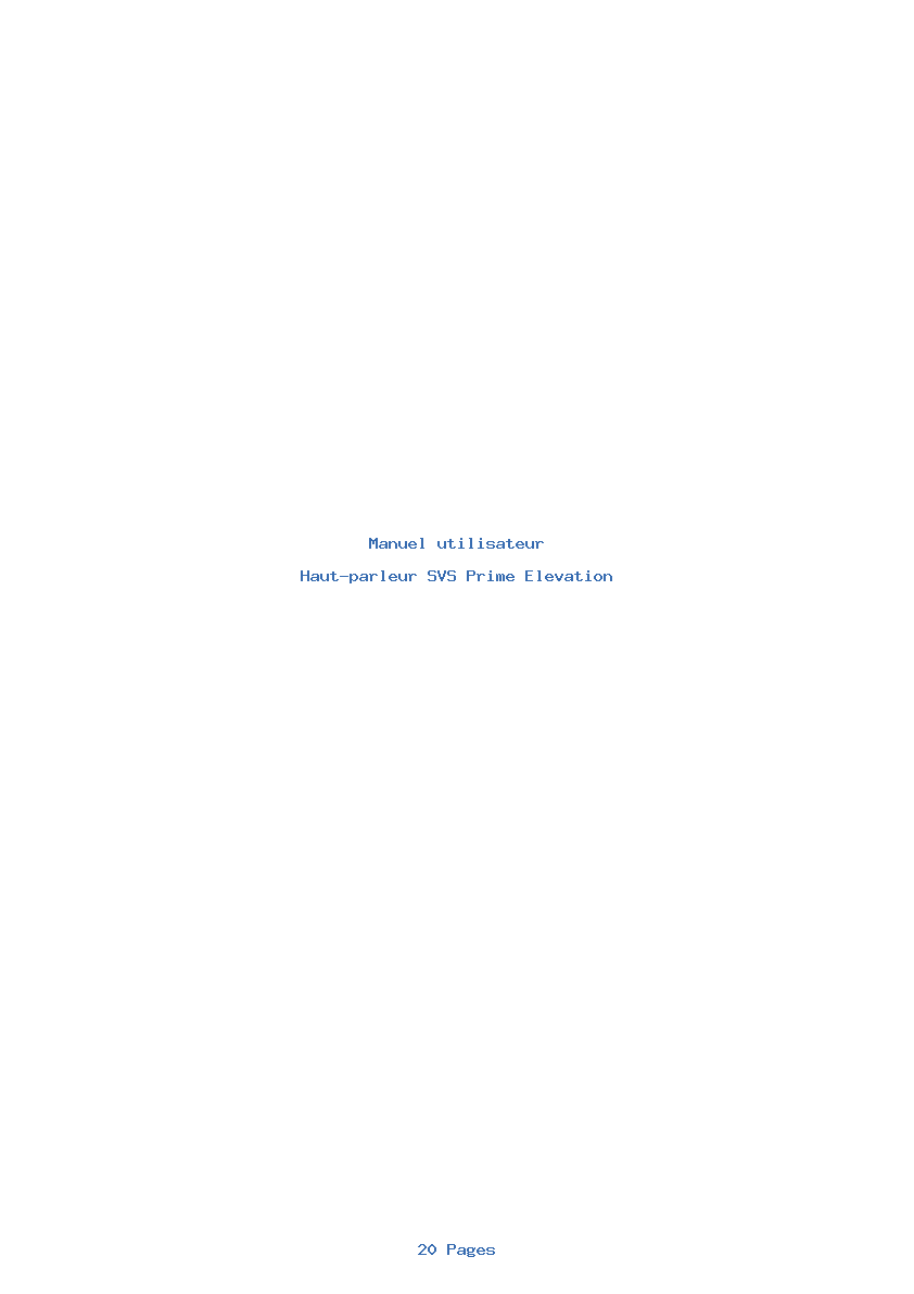 Page 1 de la notice Manuel utilisateur SVS Prime Elevation