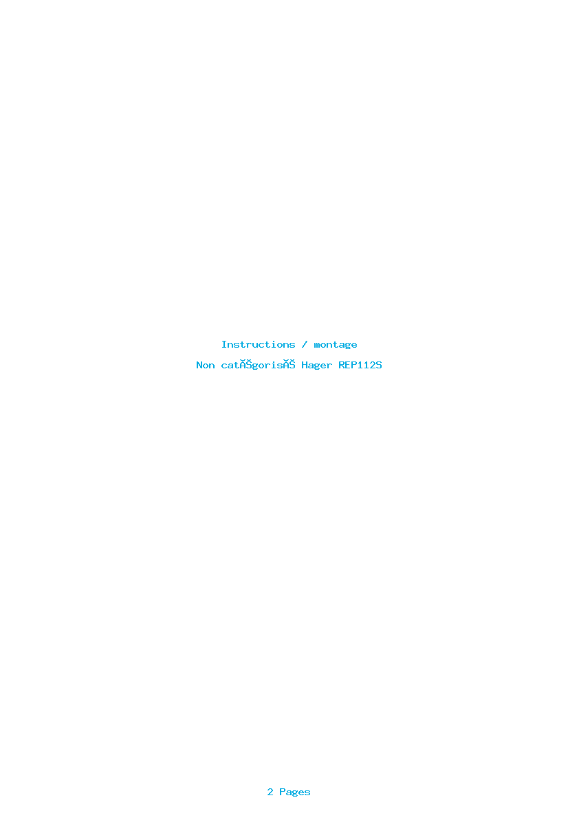 Page 1 de la notice Instructions / montage Hager REP112S